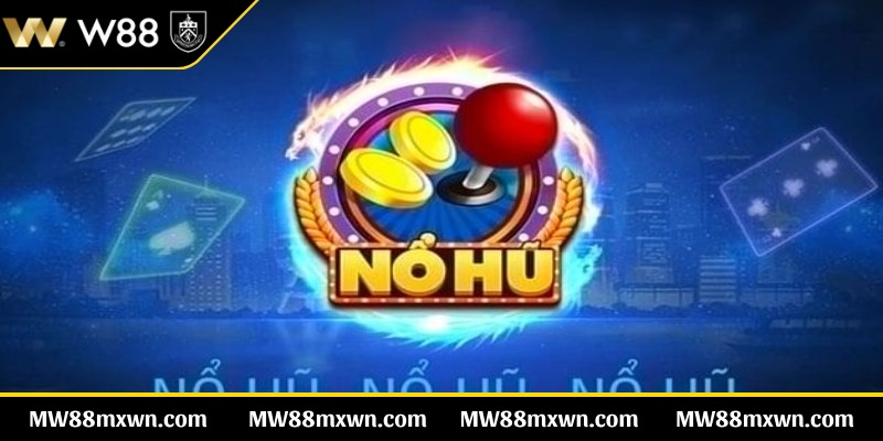 Những ưu điểm tại sảnh game nổ hũ trực tuyến 